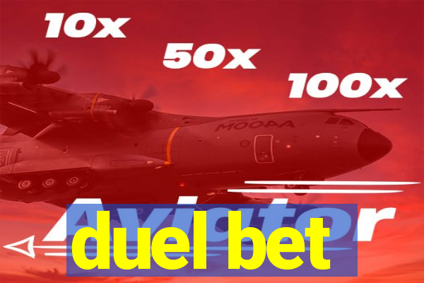 duel bet