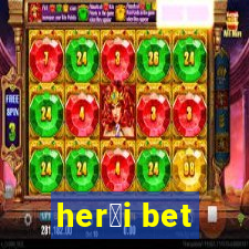 her贸i bet