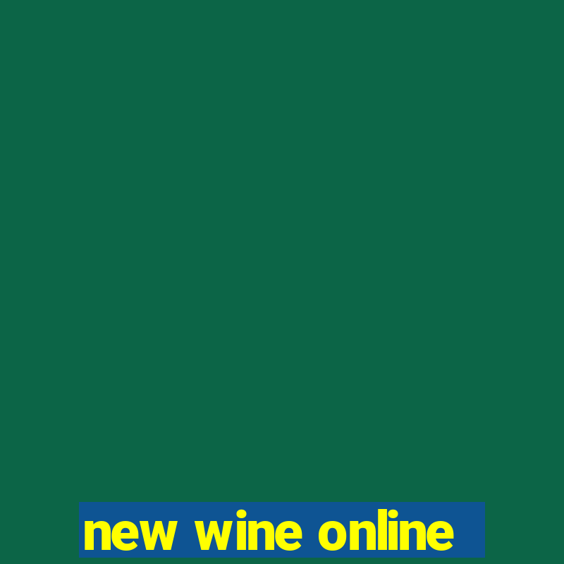 new wine online