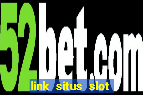 link situs slot gacor hari ini