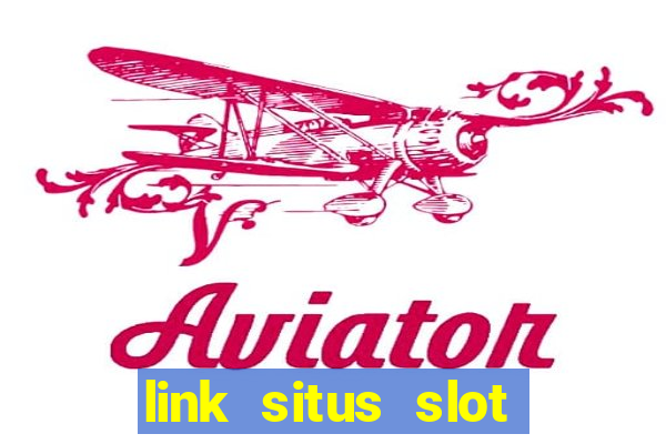 link situs slot gacor hari ini