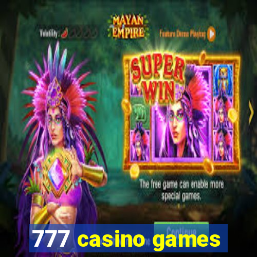 777 casino games