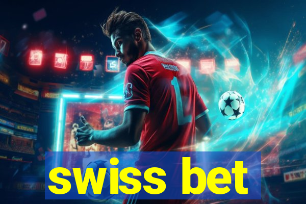 swiss bet