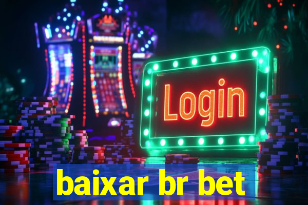 baixar br bet