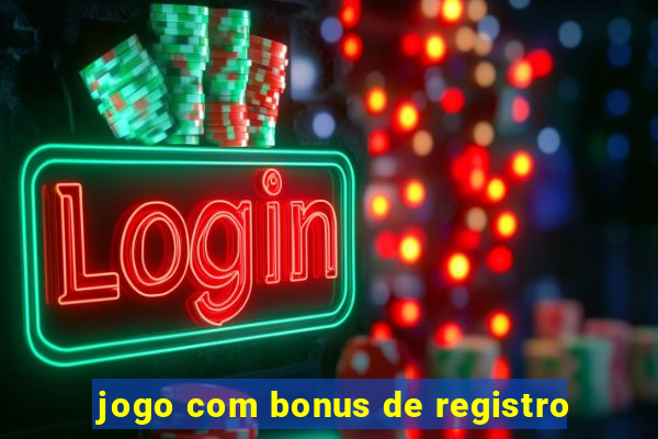 jogo com bonus de registro