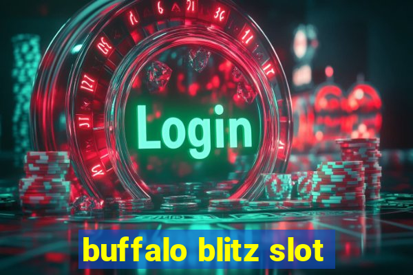 buffalo blitz slot