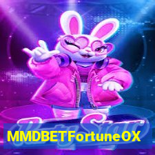 MMDBETFortuneOX