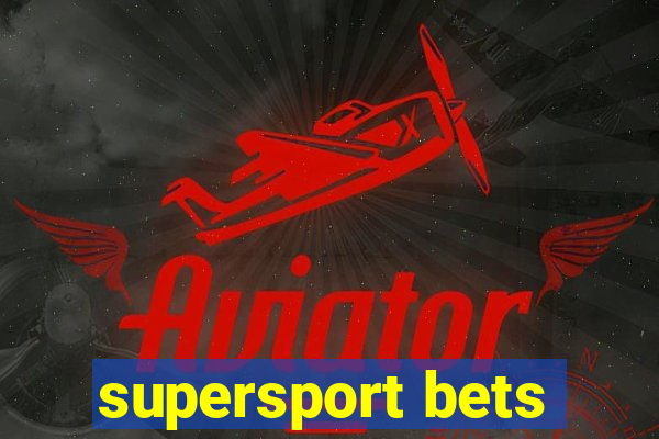 supersport bets