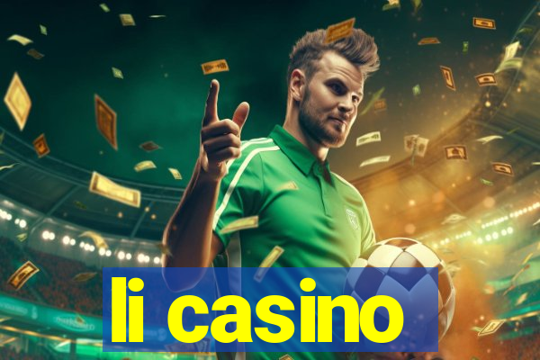 li casino