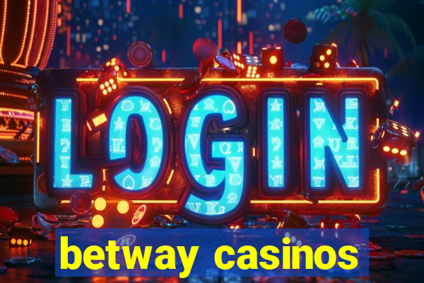 betway casinos