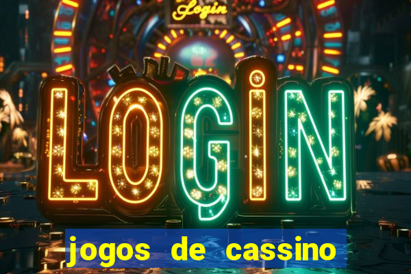 jogos de cassino como funciona