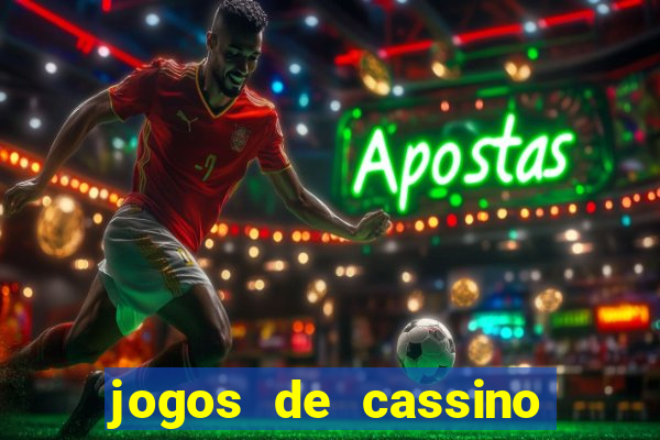 jogos de cassino como funciona