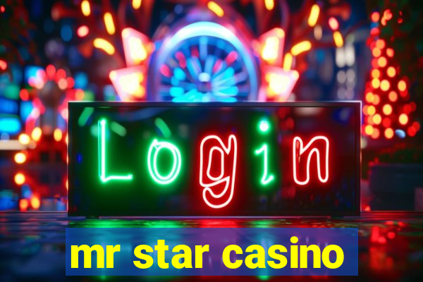 mr star casino