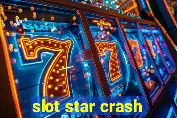 slot star crash