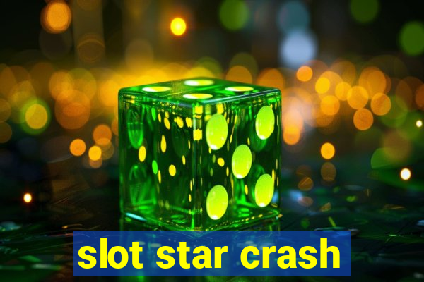 slot star crash