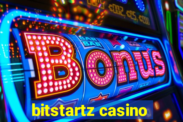 bitstartz casino