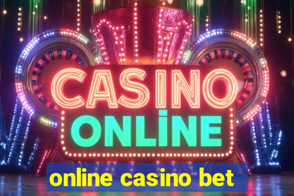 online casino bet