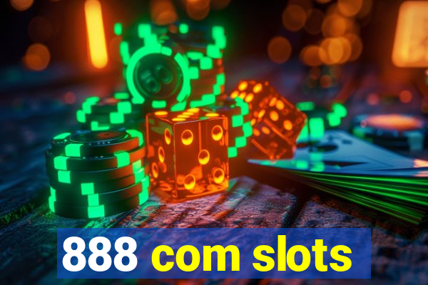 888 com slots