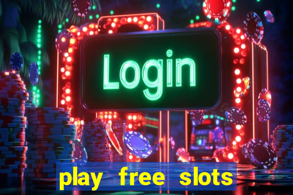 play free slots for free