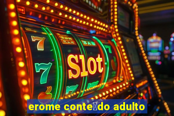 erome conte煤do adulto