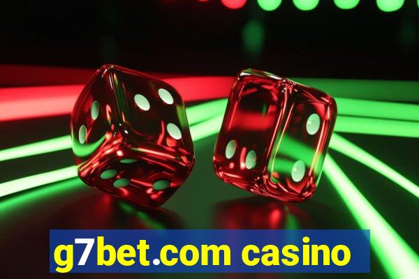 g7bet.com casino