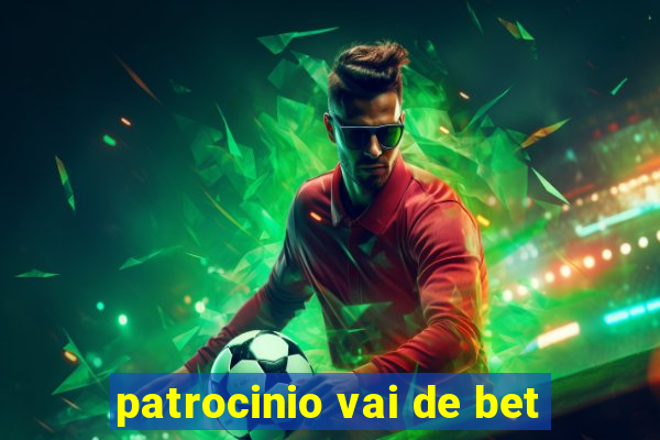 patrocinio vai de bet