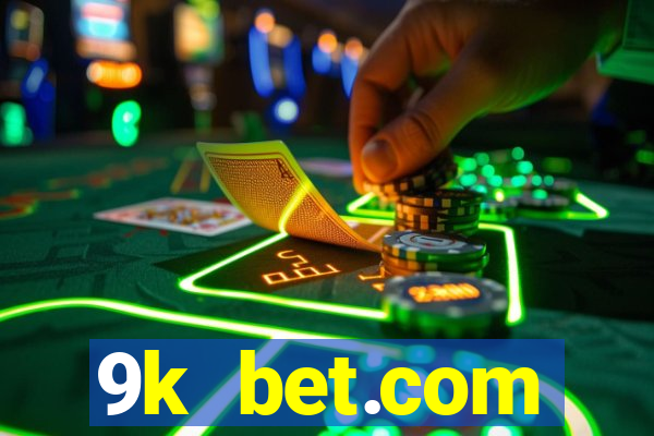 9k bet.com registrar login