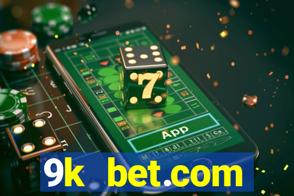 9k bet.com registrar login