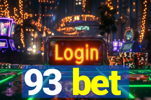 93 bet