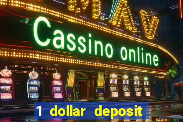 1 dollar deposit casinos canada