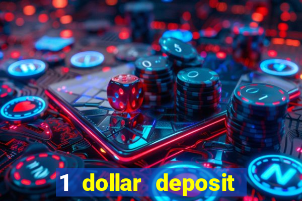 1 dollar deposit casinos canada