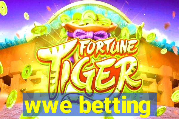 wwe betting