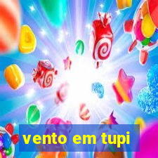 vento em tupi