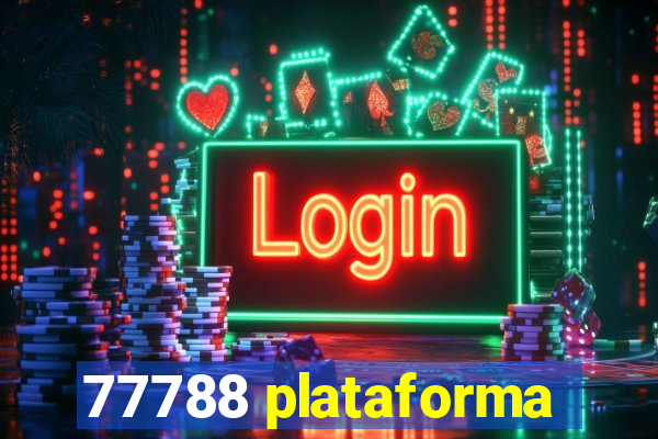 77788 plataforma