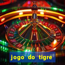 jogo do tigre esporte da sorte