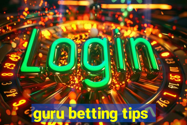 guru betting tips