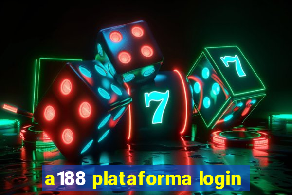 a188 plataforma login