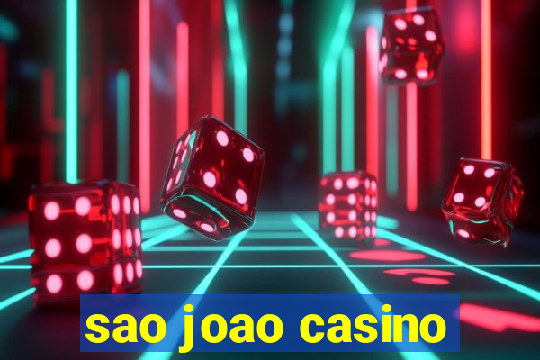 sao joao casino