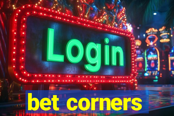 bet corners