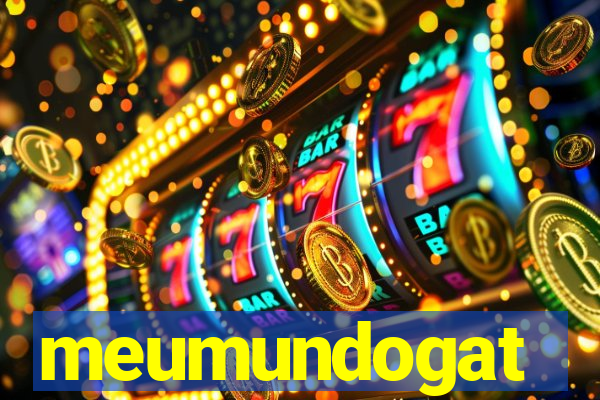 meumundogat