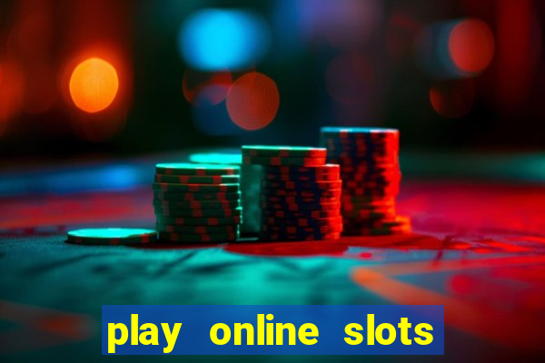 play online slots real money