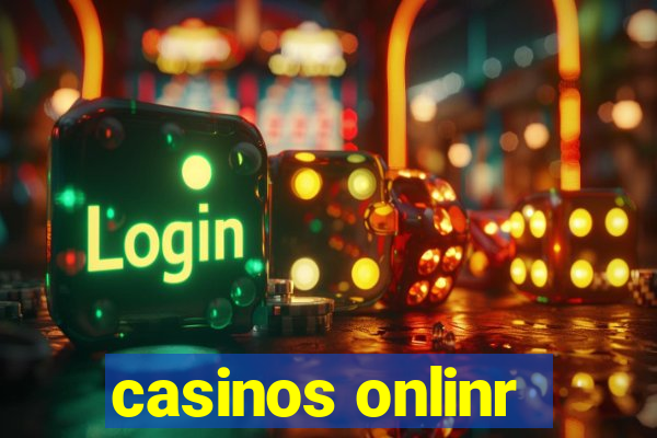 casinos onlinr