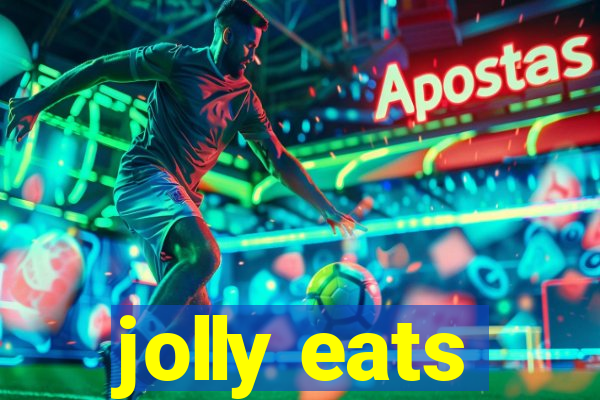 jolly eats