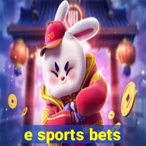 e sports bets