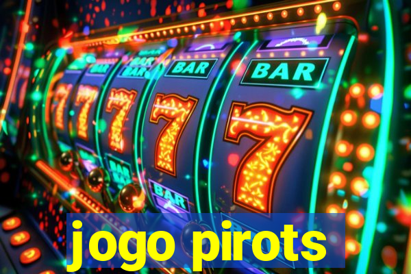 jogo pirots