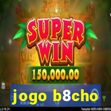 jogo b8cho