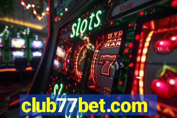 club77bet.com