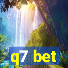 q7 bet