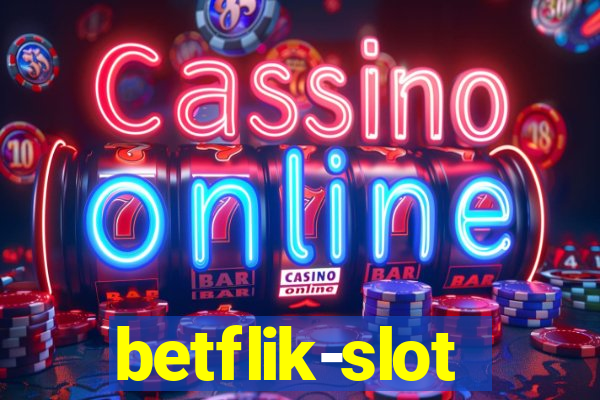 betflik-slot