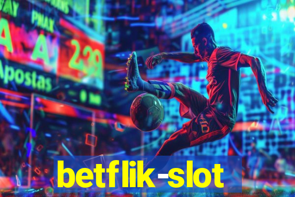 betflik-slot